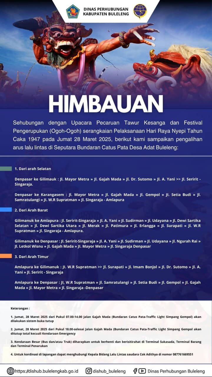 Himbauan Pengalihan Lalu Lintas Serangkaian Upacara Pecaruan Tawur Kesanga dan Festival Pengerupukan ( Ogoh - Ogoh)