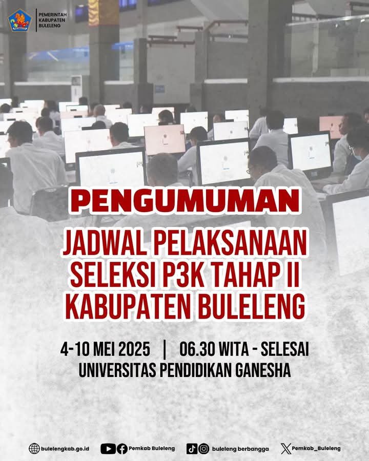 Jadwal Pelaksanaan Seleksi P3K Tahap II Kabupaten Buleleng