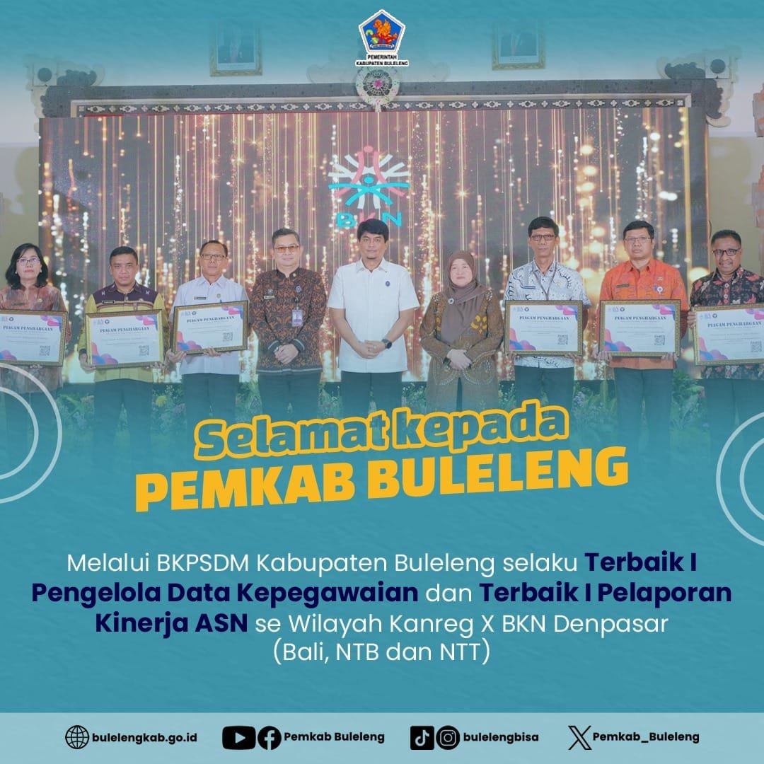 Penghargaan Pengelolaan Data Kepegawaian dan Pelaporan Kinerja ASN se- Wilayah Kanreg X BKN Denpasar