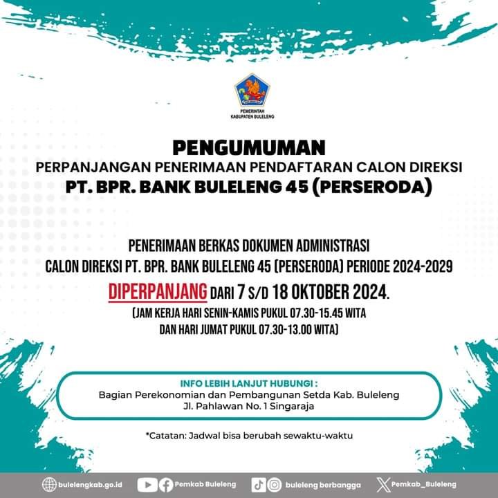 Perpanjangan Penerimaan Pendaftaran Calon Direksi PT.BPR.BANK BULELENG 45 (PERSERODA )