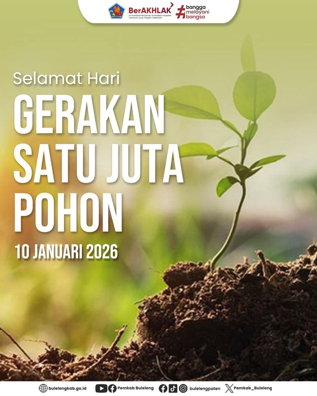 Selamat Hari Gerakan Satu Juta Pohon 