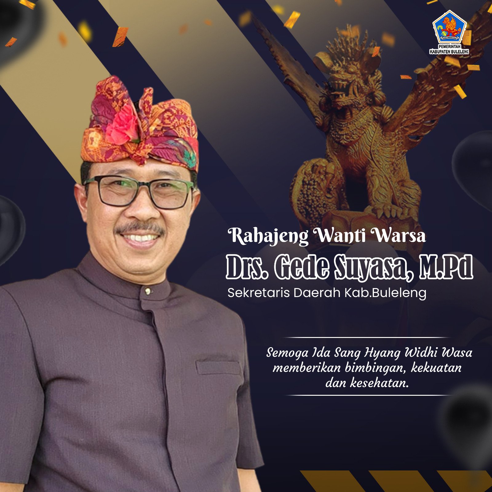 Ulang Tahun Sekretaris Daerah Kabupaten Buleleng Gede Suyasa